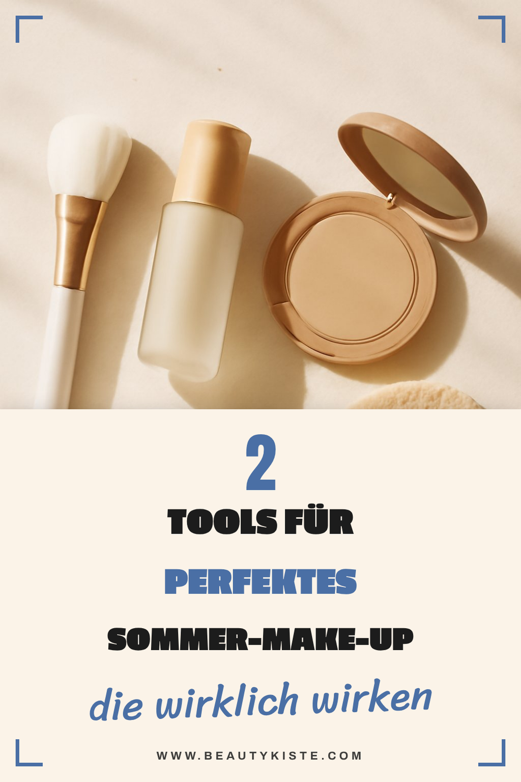 Innovative Tools für makelloses Make-up
