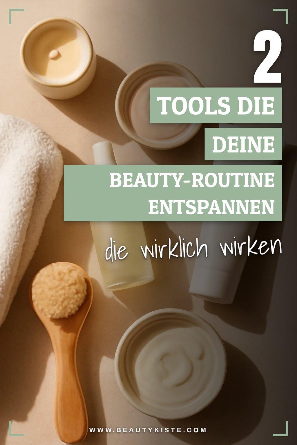 So verwandelst du deine Beauty-Routine in eine entspannende Auszeit