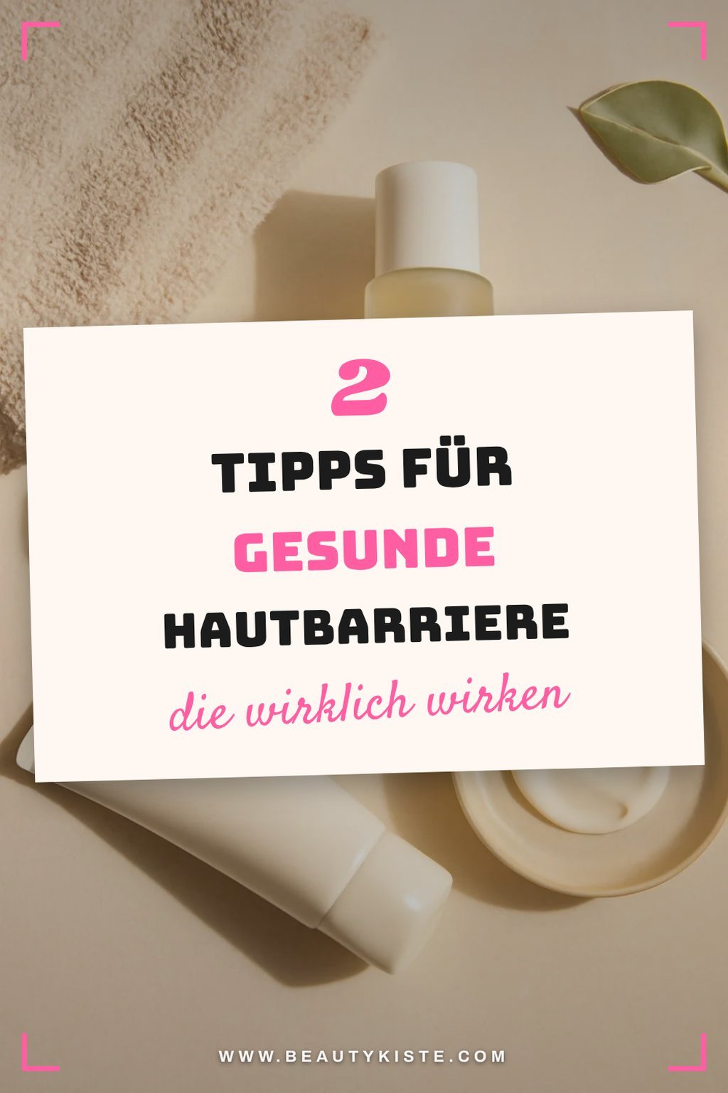 So schützt du deine Hautbarriere im Sommer effektiv