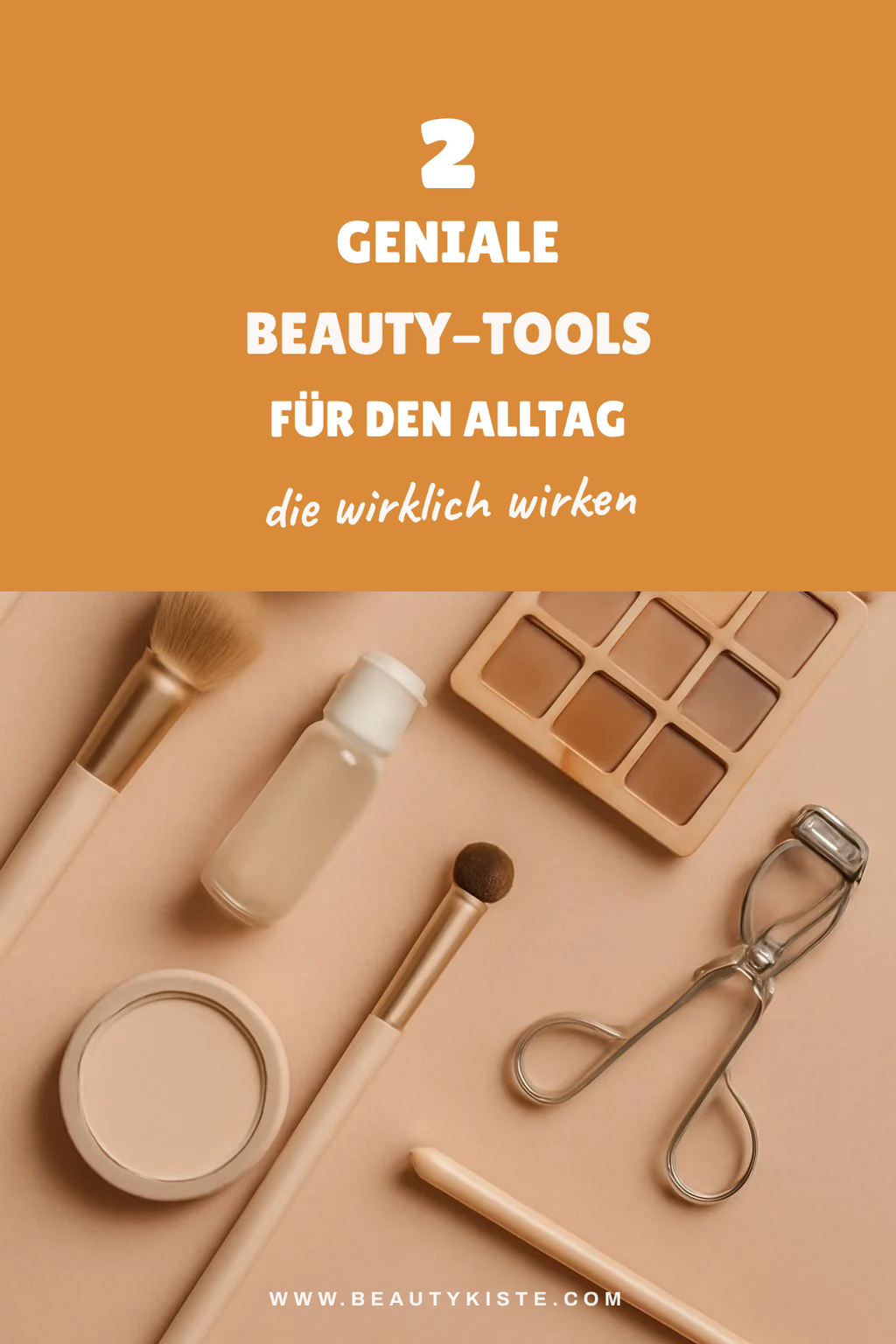 Diese Beauty-Tools machen das Leben leichter