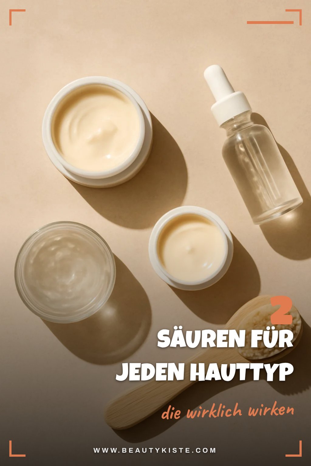 Säuren für verschiedene Hauttypen