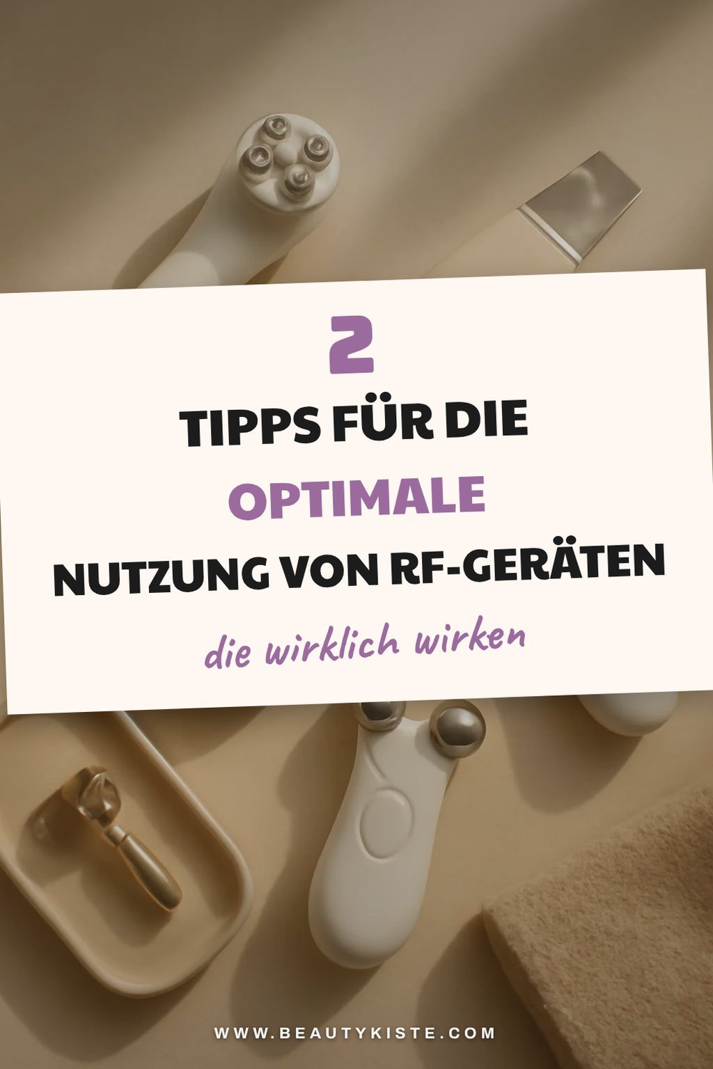 Tipps zur Anwendung von Radiofrequenz-Geräten