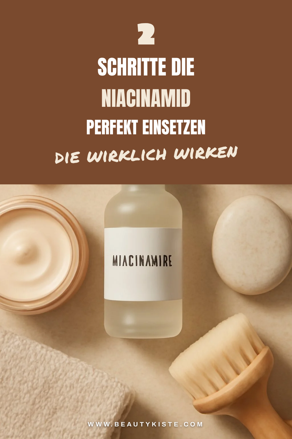 So integrierst du Niacinamid effizient in deine Hautroutine