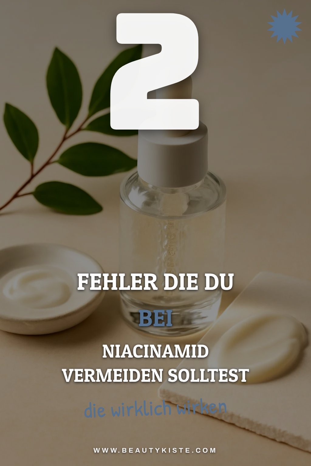 Häufige Fehler bei der Anwendung von Niacinamid