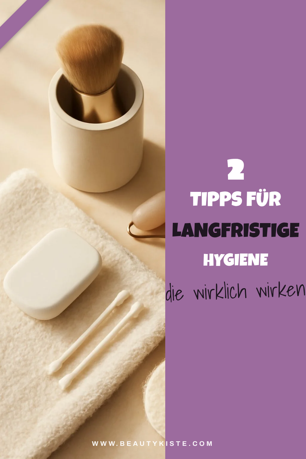Regelmäßige Pflege für deine Beauty-Tools
