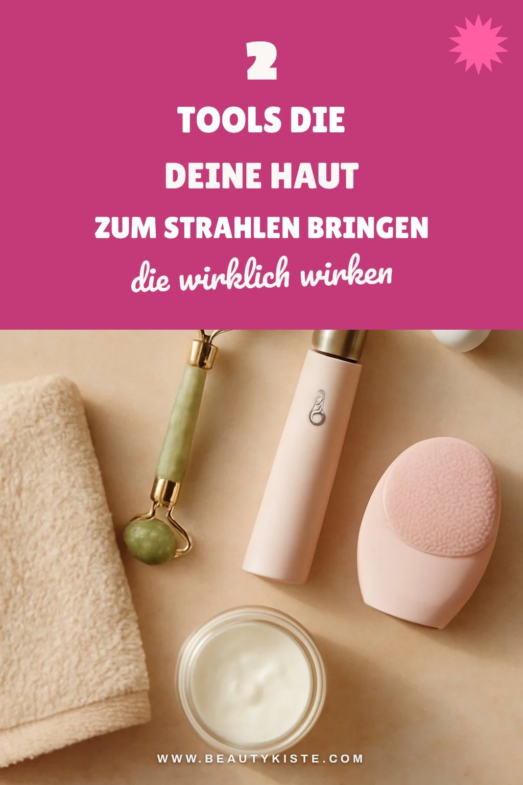 Entdecke diese 5 hautschonenden Beauty-Tools für strahlende Haut