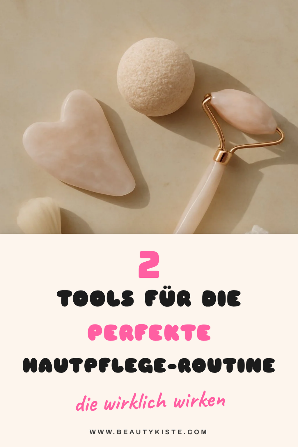 Diese 3 Beauty-Tools für eine bessere Hautpflege-Routine