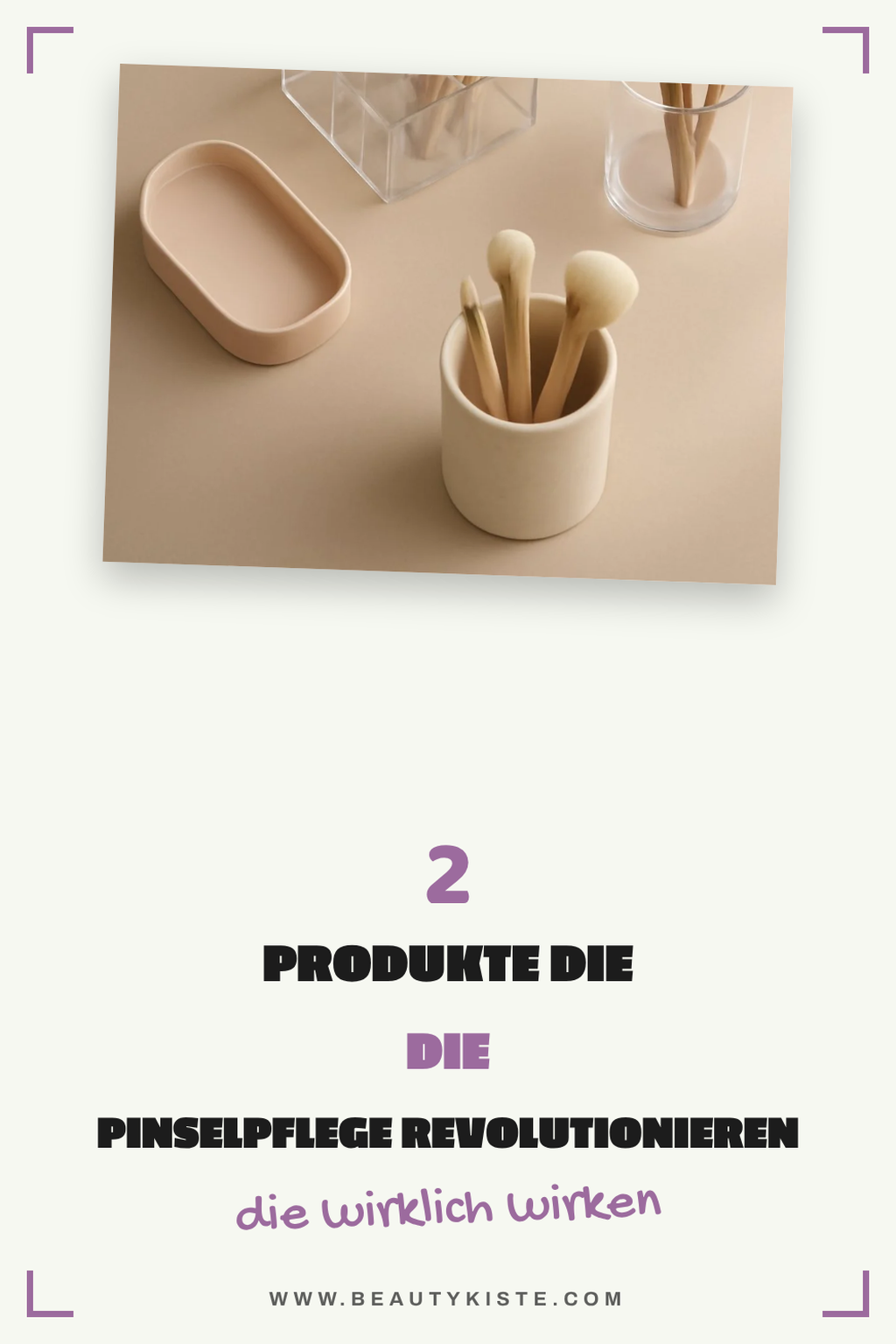 Pinselpflege leicht gemacht: Diese Produkte helfen