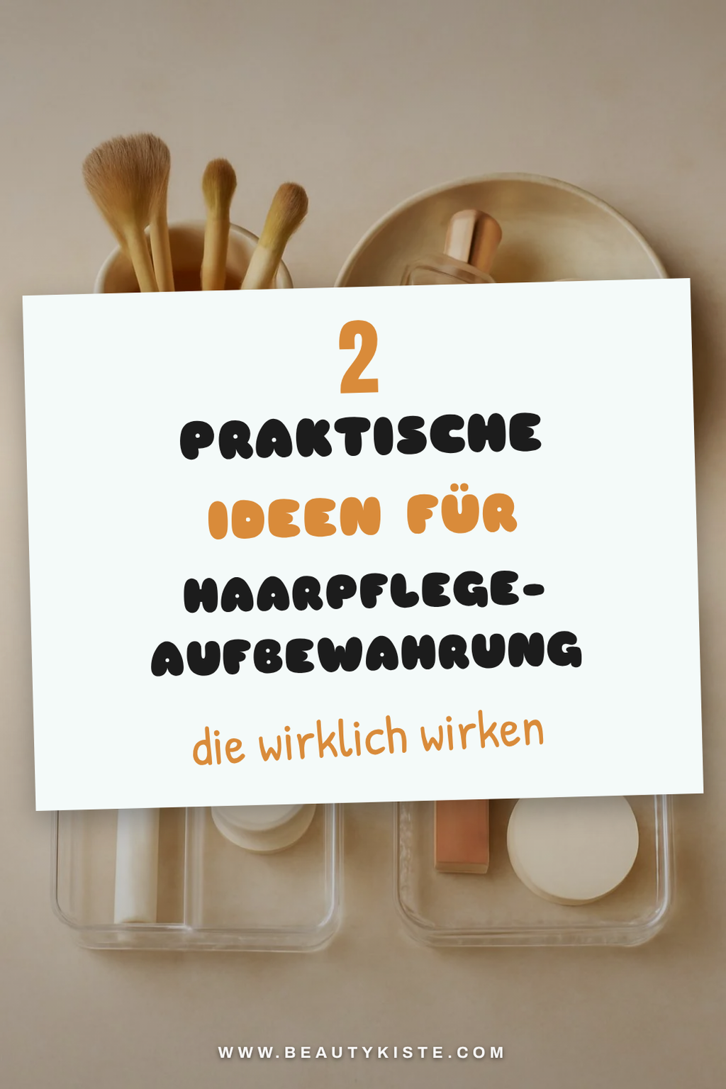 Praktische Aufbewahrung für Haarpflegeprodukte