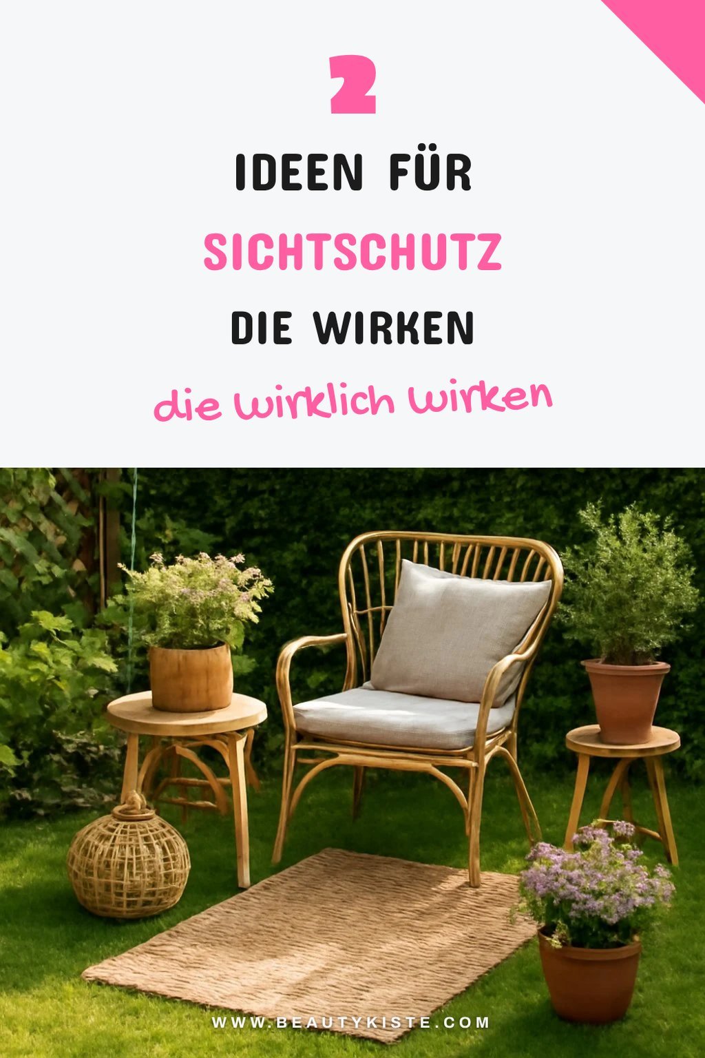 So schaffst du Sichtschutz im Garten mit 3 Ideen