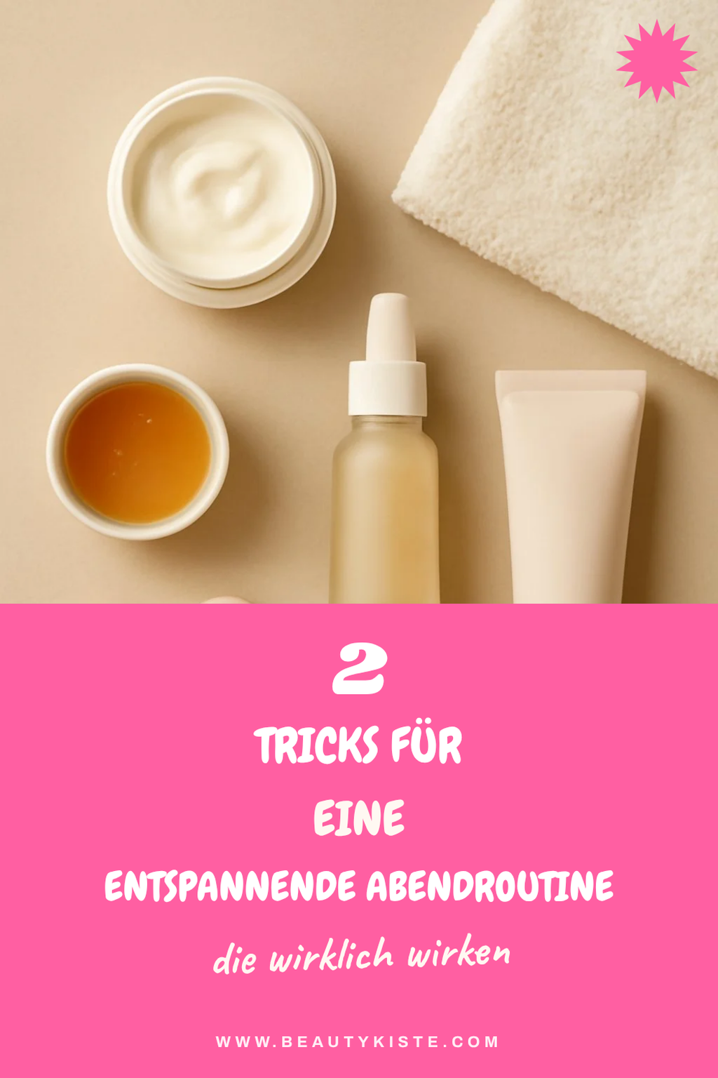 Wie du deine Abendroutine effektiv gestaltest