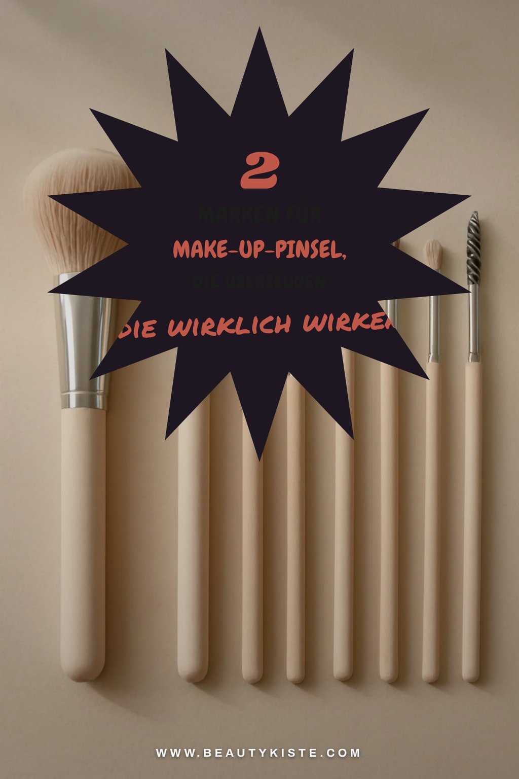 Die besten Marken für Make-up-Pinsel