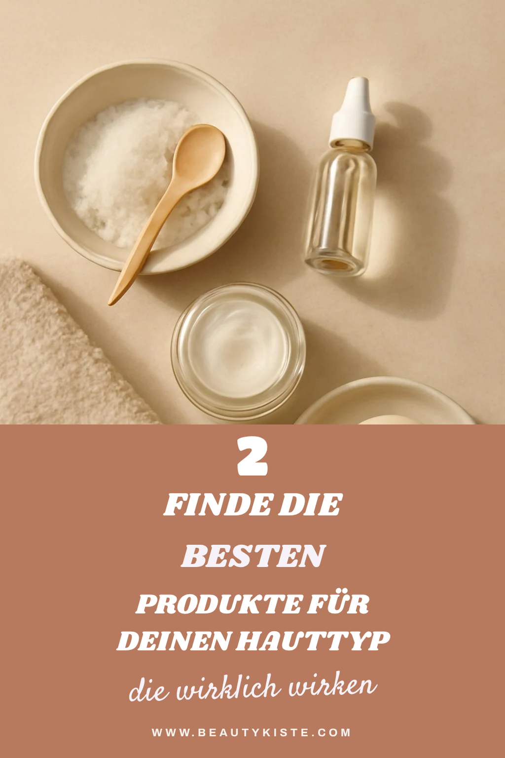 So findest du die richtigen Produkte für deinen Hauttyp