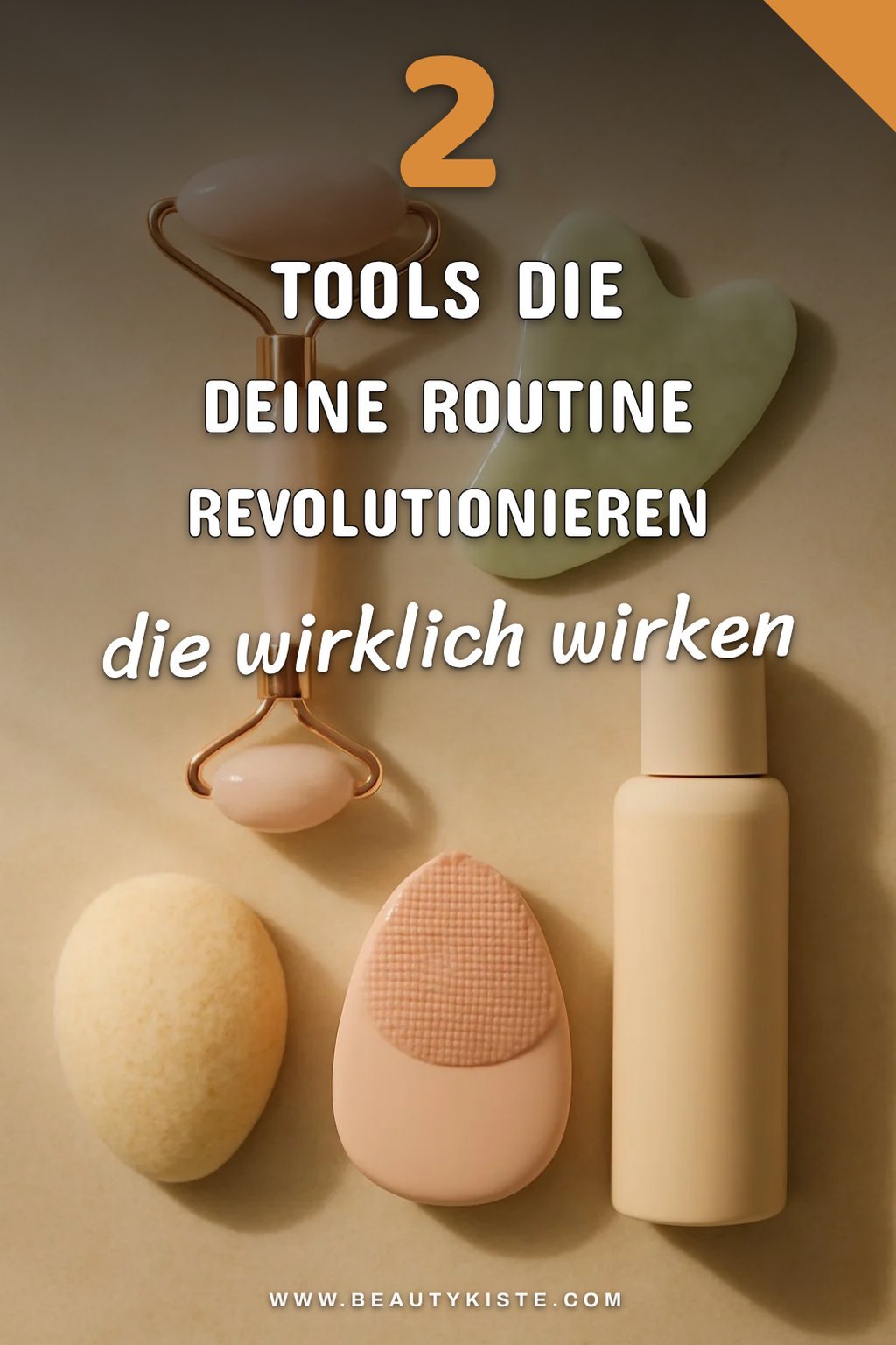 Diese 5 Beauty-Tools revolutionieren deine Routine