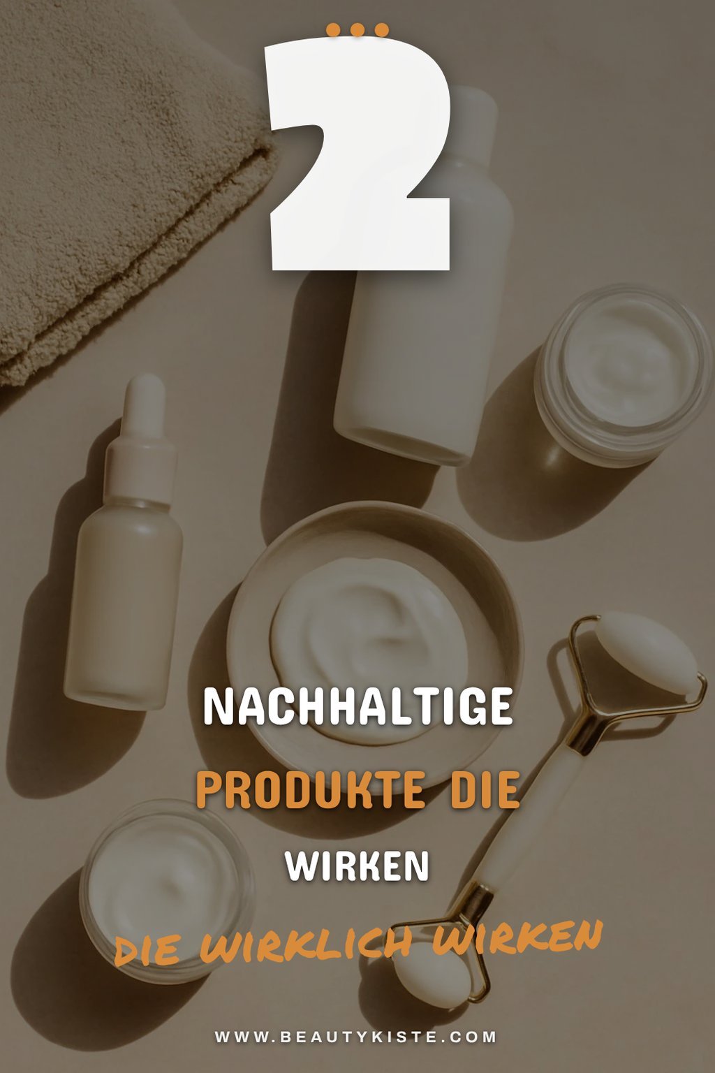 Tipps für nachhaltige Beauty-Pflege