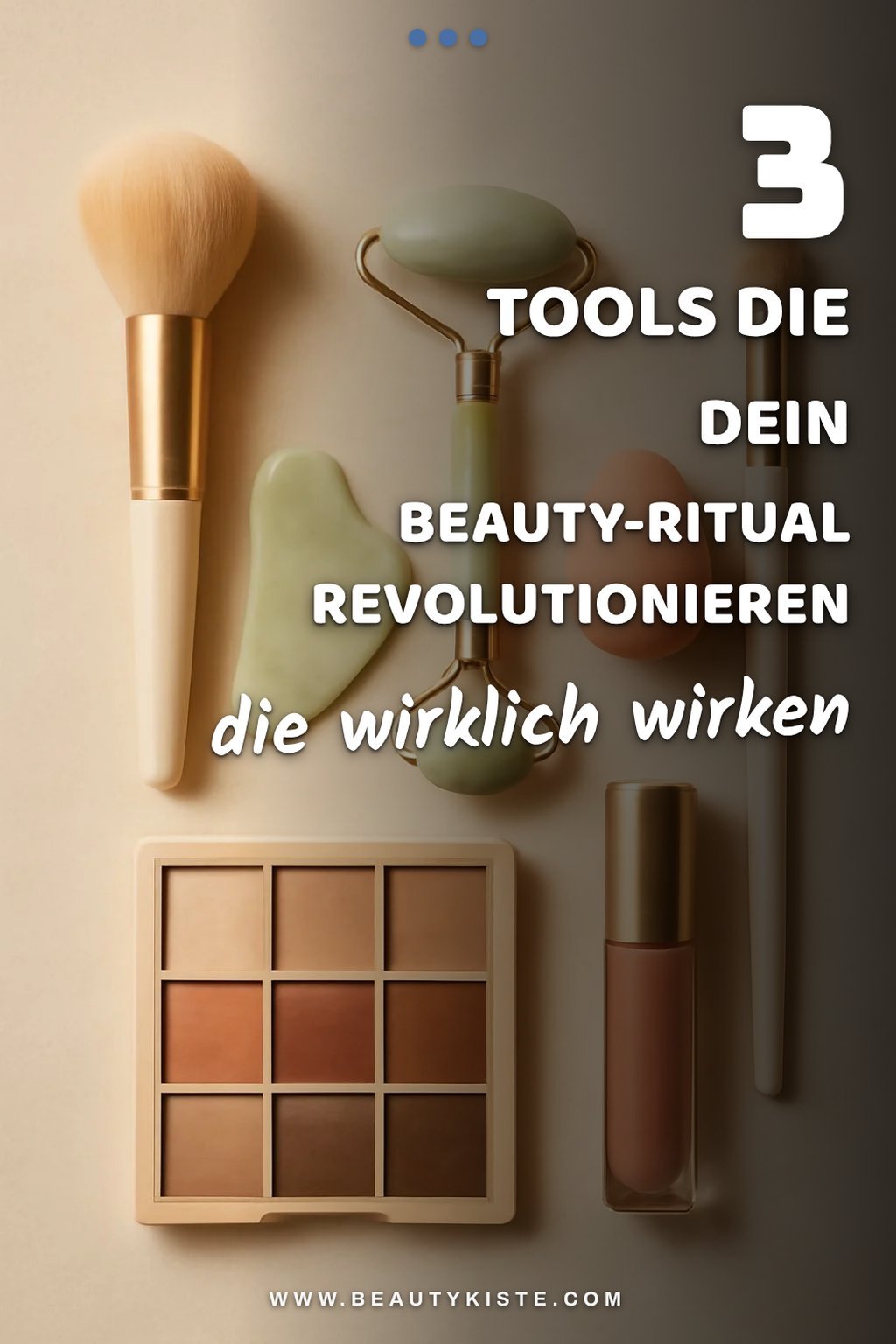 Entdecke die besten Beauty-Tools für deinen Alltag