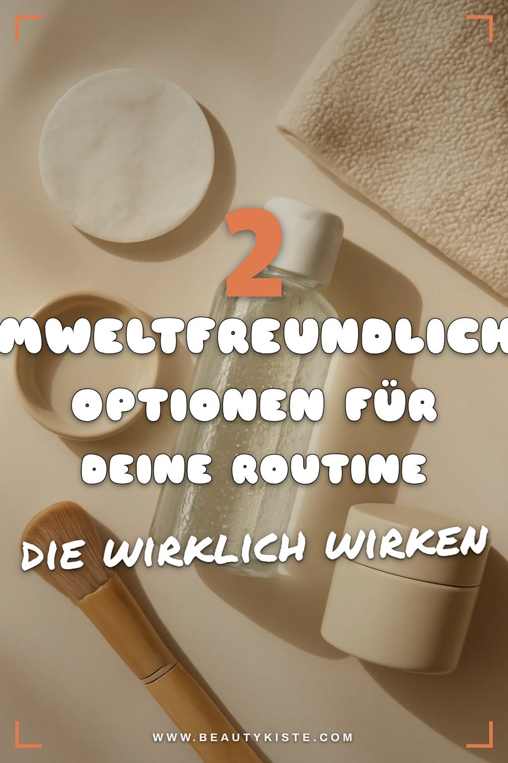 Mizellenwasser und nachhaltige Hautpflege