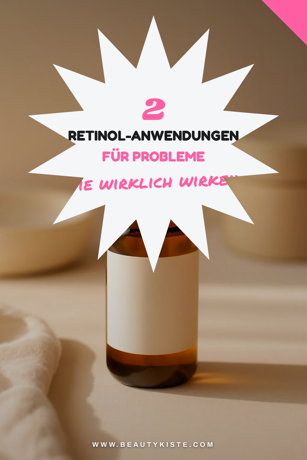 Retinol für spezielle Hautprobleme