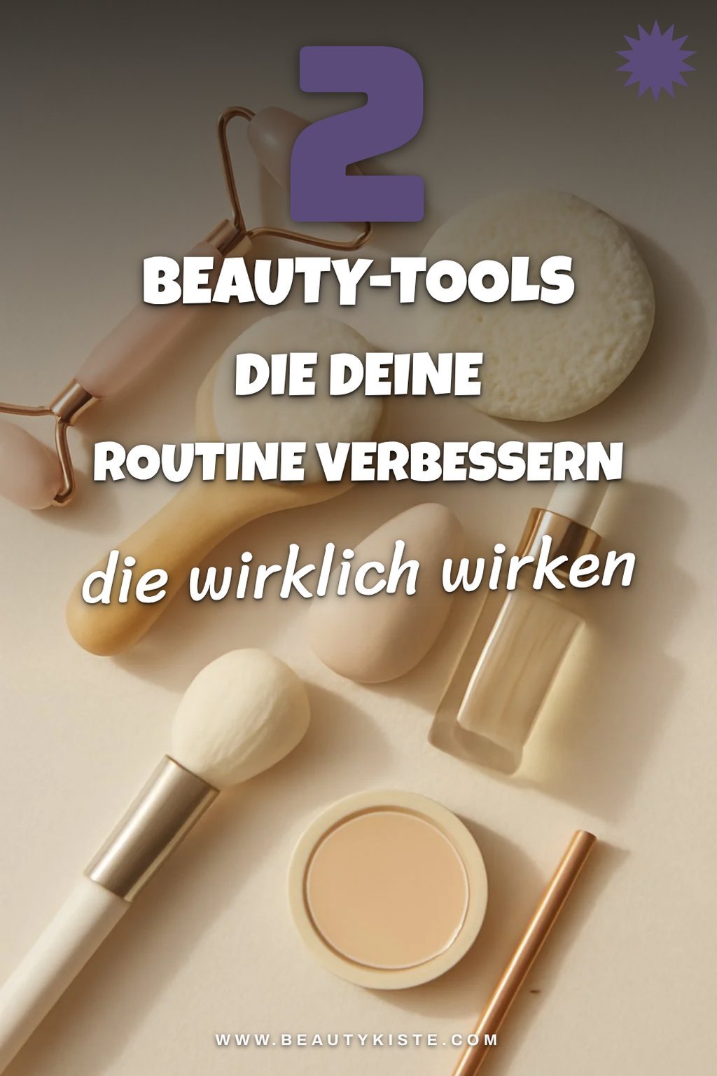 So findest du die besten Beauty-Tools für deine Routine