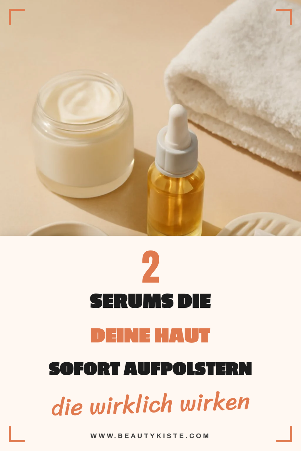 So integrierst du Serums in deine Routine