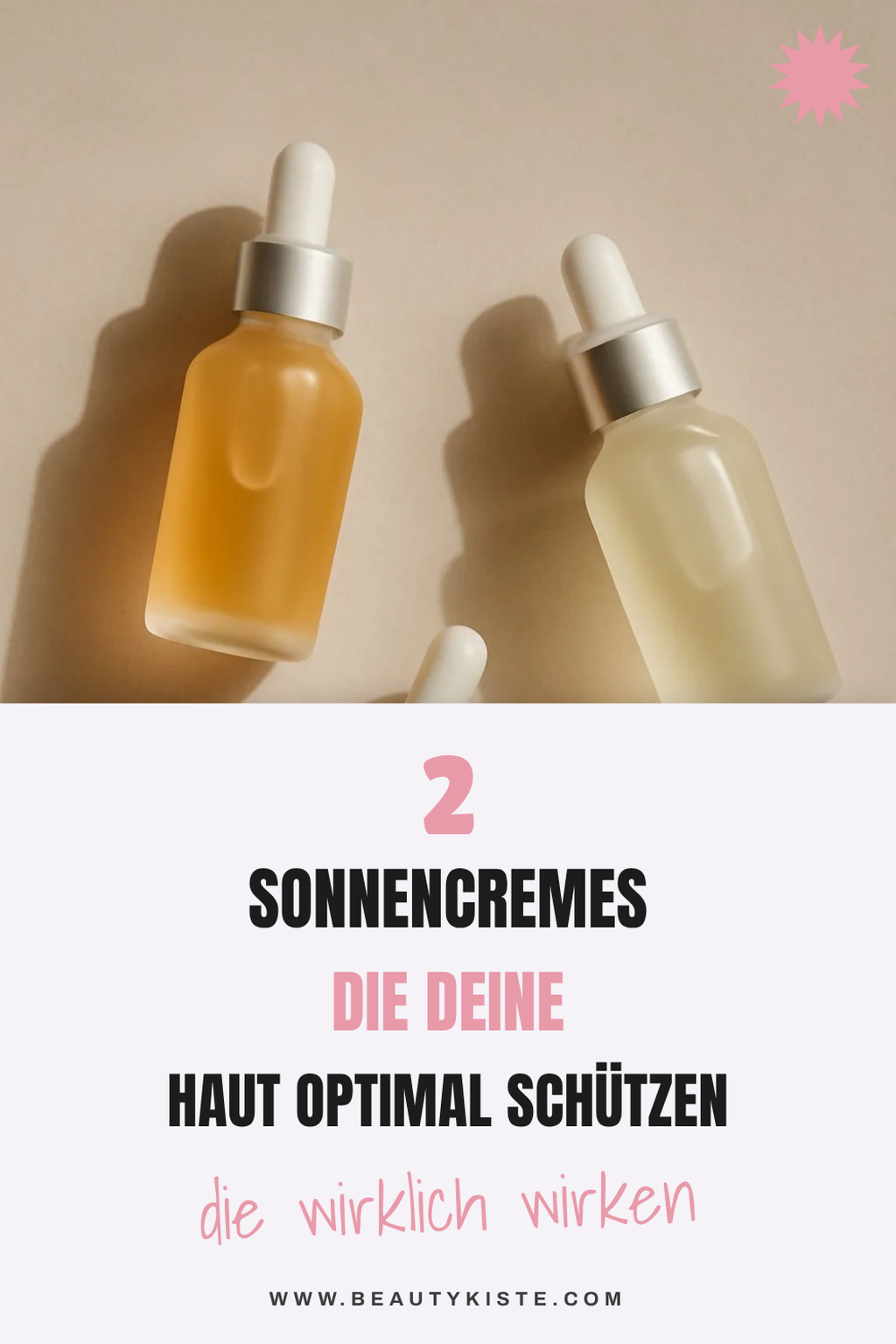 Diese 2 Sonnencremes schützen deine Haut