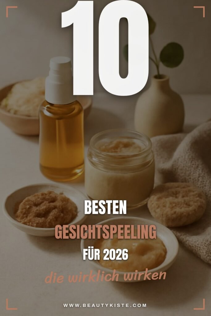 Die 10 besten Gesichtspeeling für 2026 – Test & Vergleich