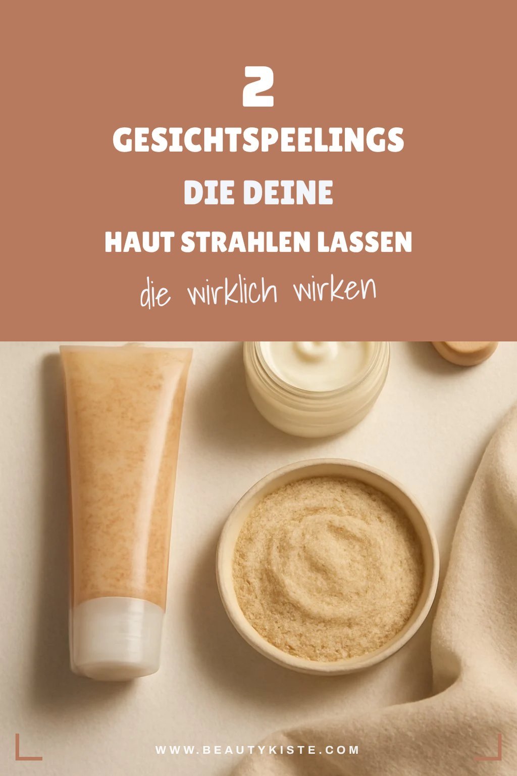 Entdecke die besten Gesichtspeelings für strahlende Haut