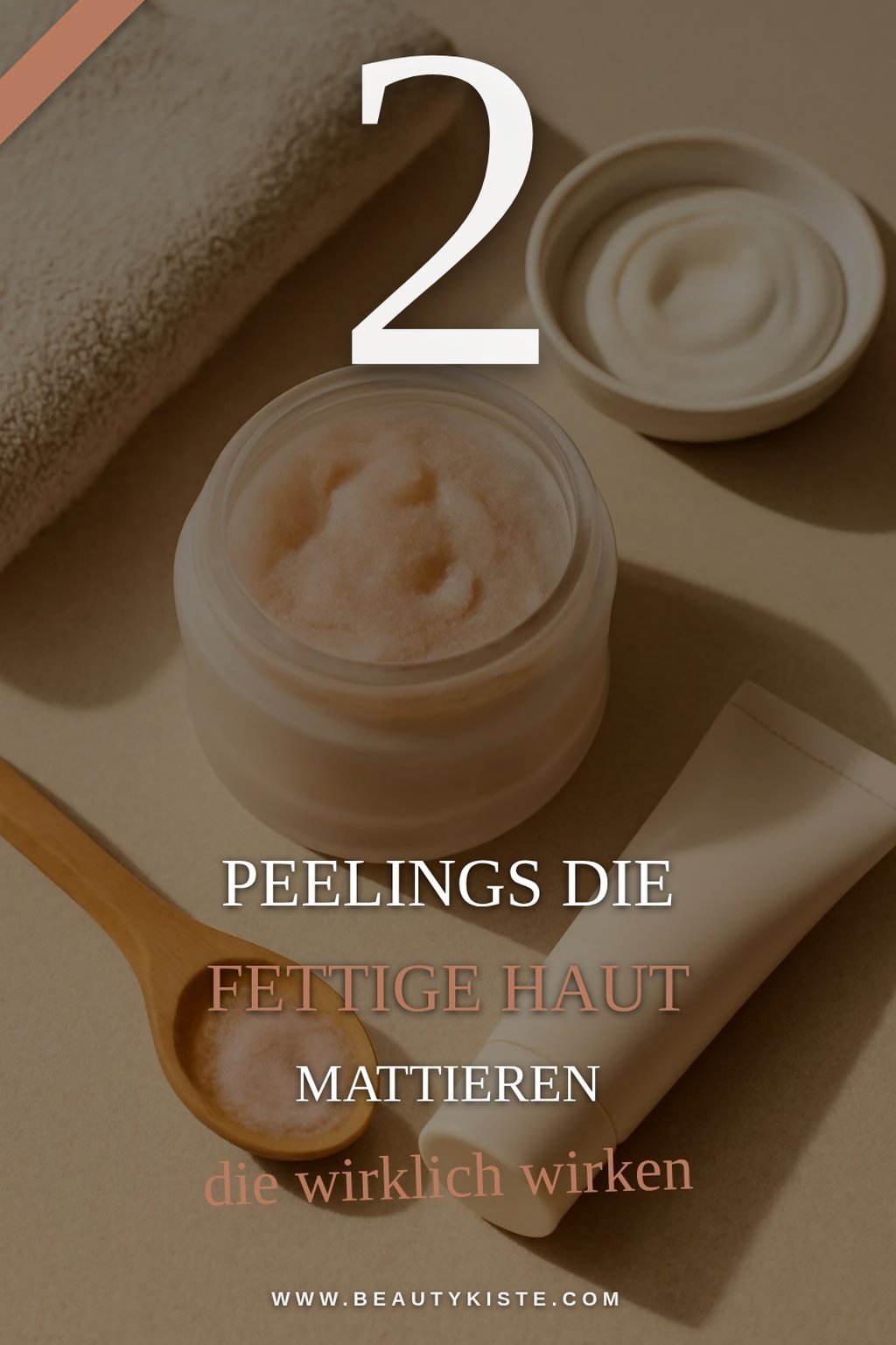 Peelings für fettige Haut