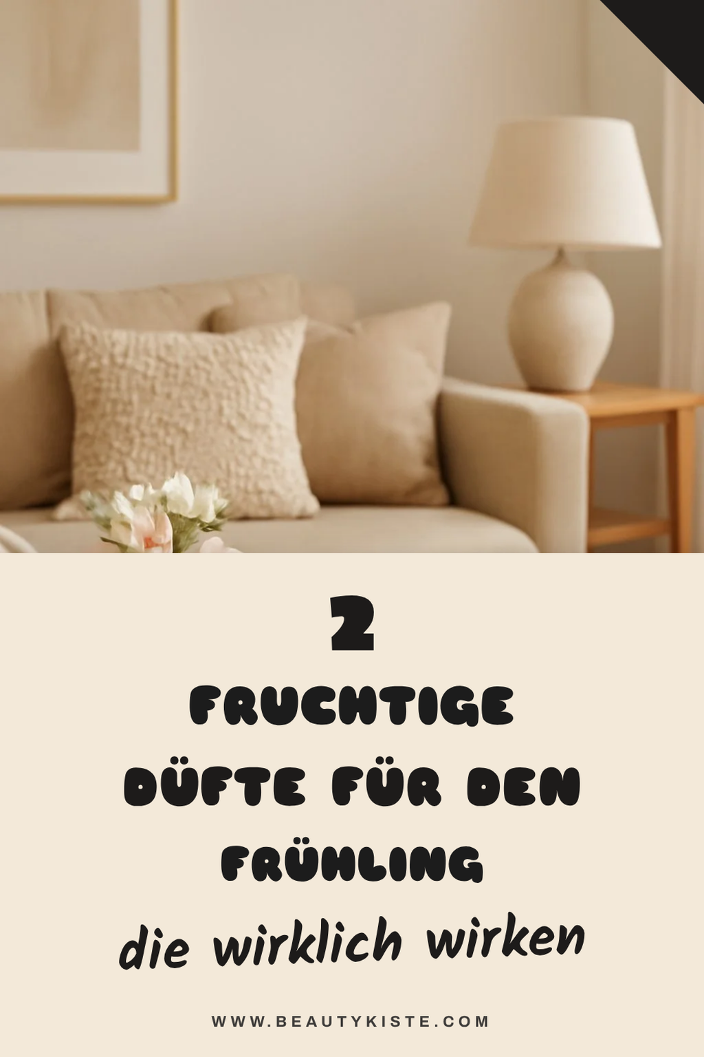 Frühlingsdüfte mit fruchtigen Akzenten
