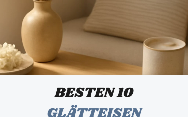 Die besten 10 Glätteisen für deinen Sommer-Style 2026