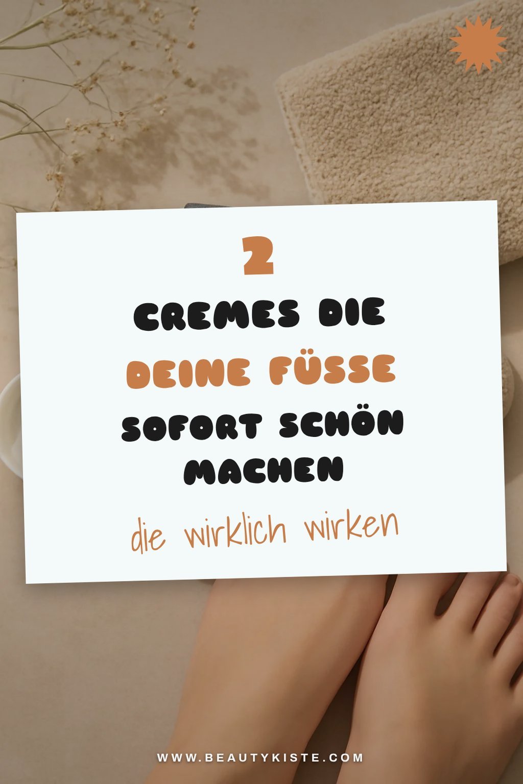 Die besten Hornhautcremes für geschmeidige Füße