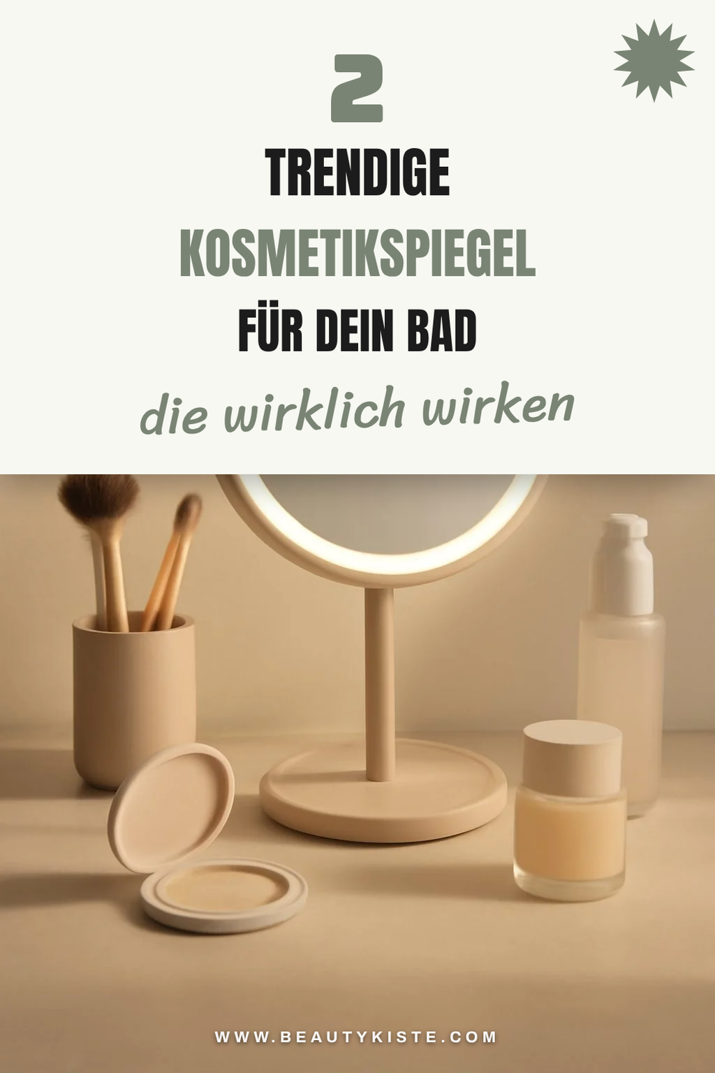 Trendy Kosmetikspiegel für dein Badezimmer