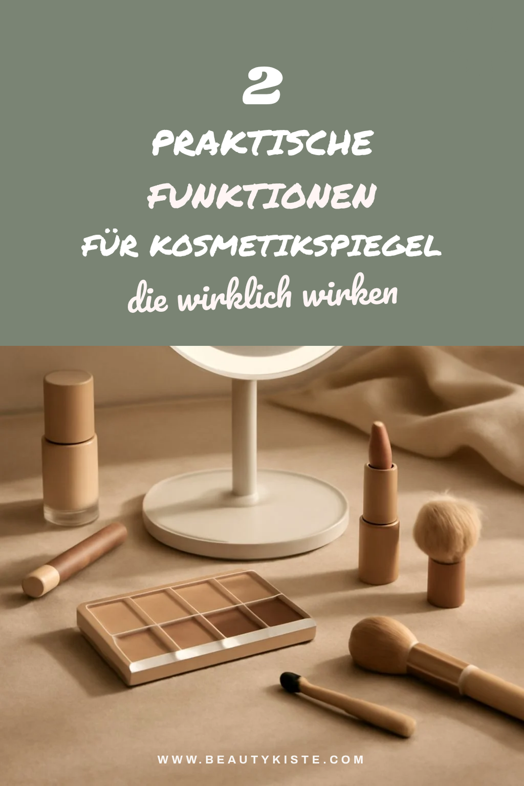 Praktische Funktionen für deinen Kosmetikspiegel