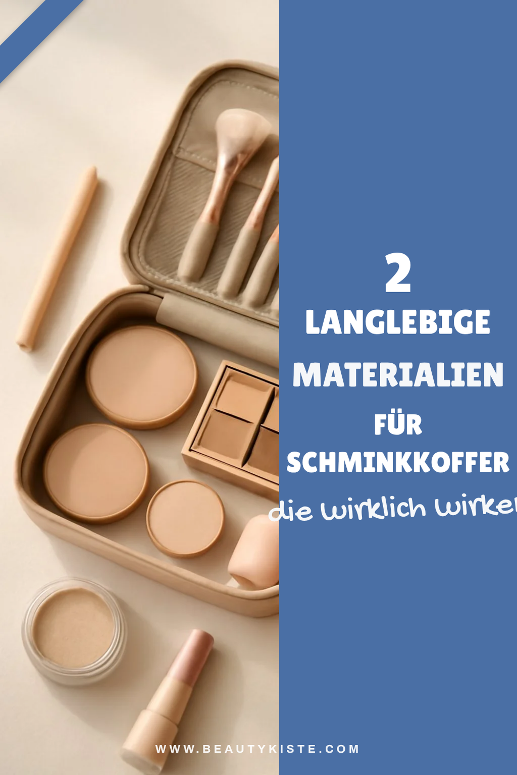 Diese Materialien machen Schminkkoffer langlebig