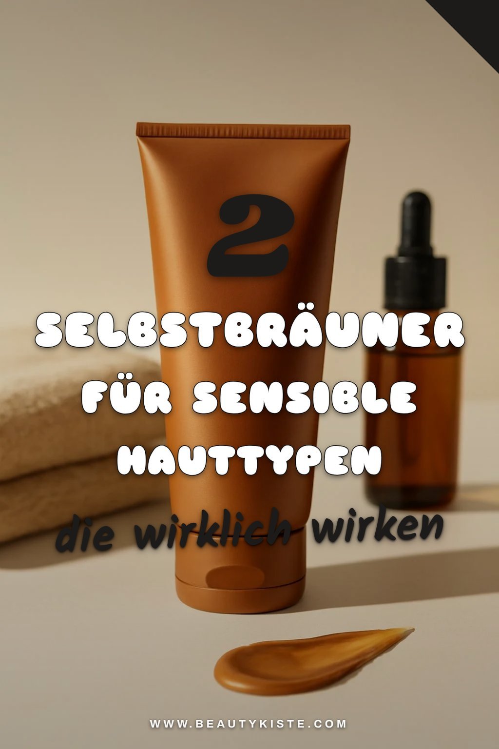 Selbstbräuner für empfindliche Haut