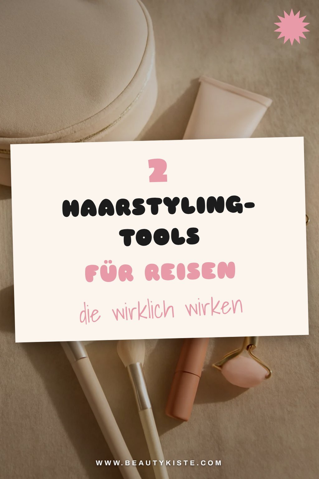 Praktische Werkzeuge für das Haarstyling