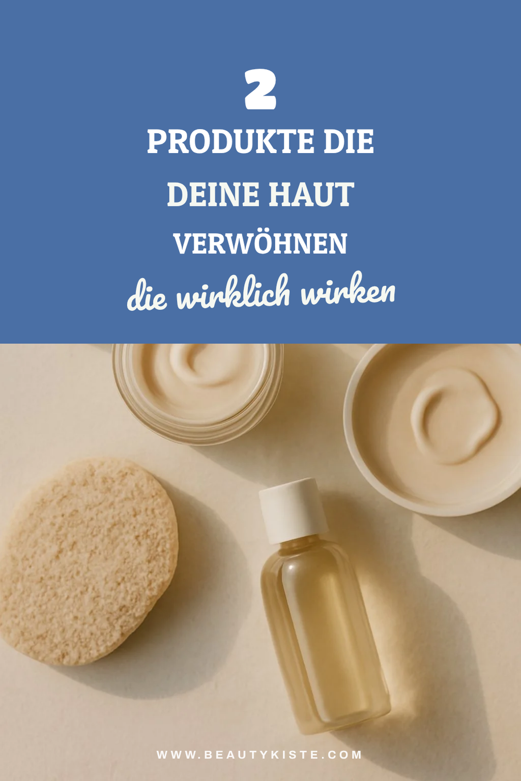 So findest du die besten Produkte für jede Haut