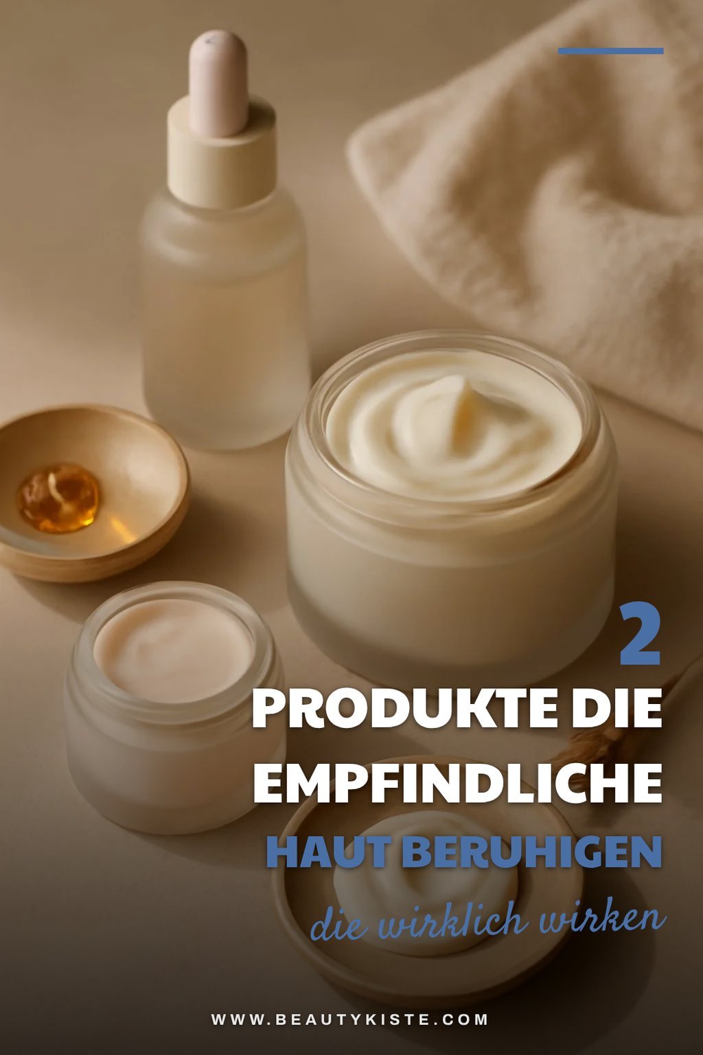 Beruhigende Produkte für empfindliche Haut