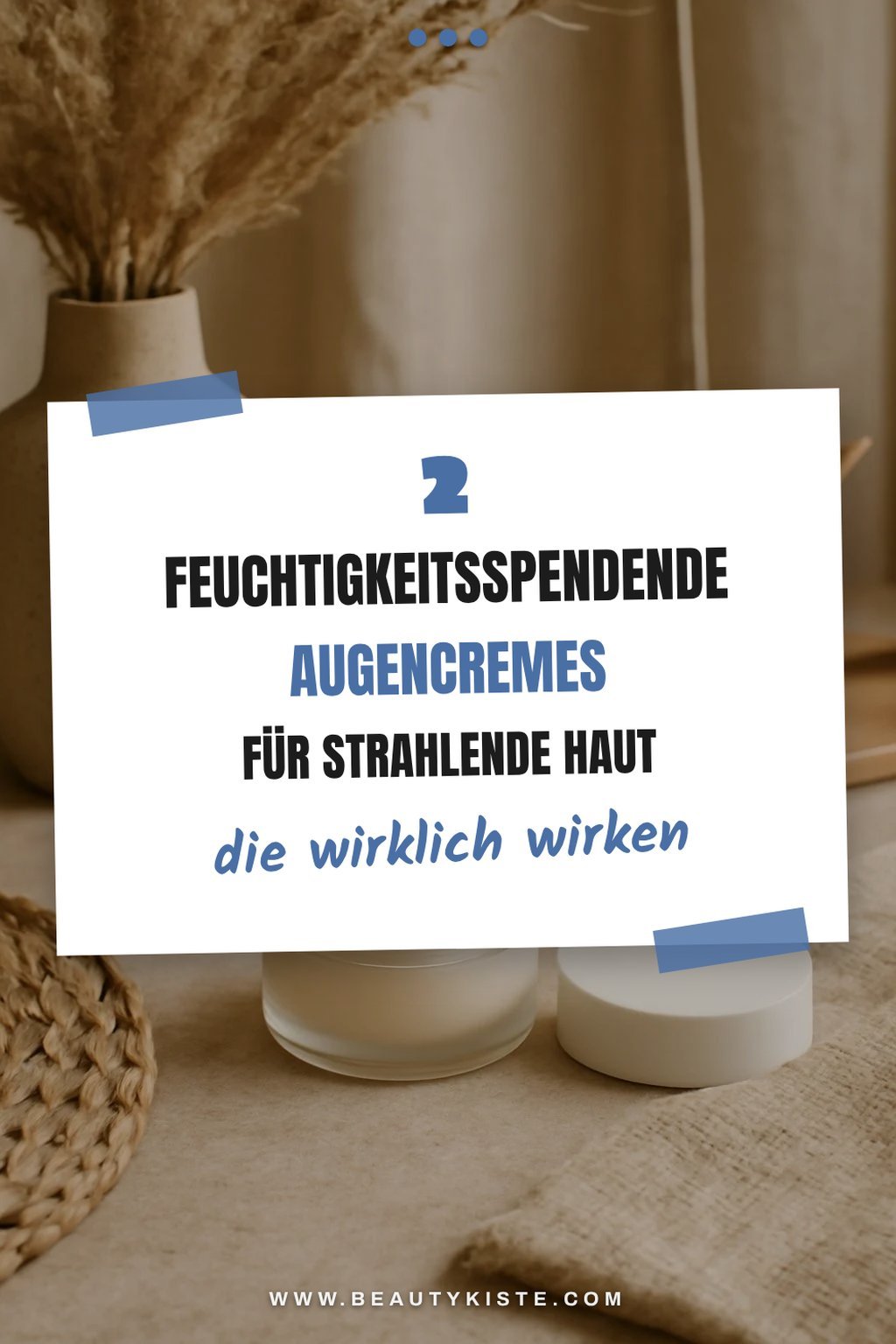 Diese 4 Feuchtigkeitsspendende Augencremes sind ein Muss