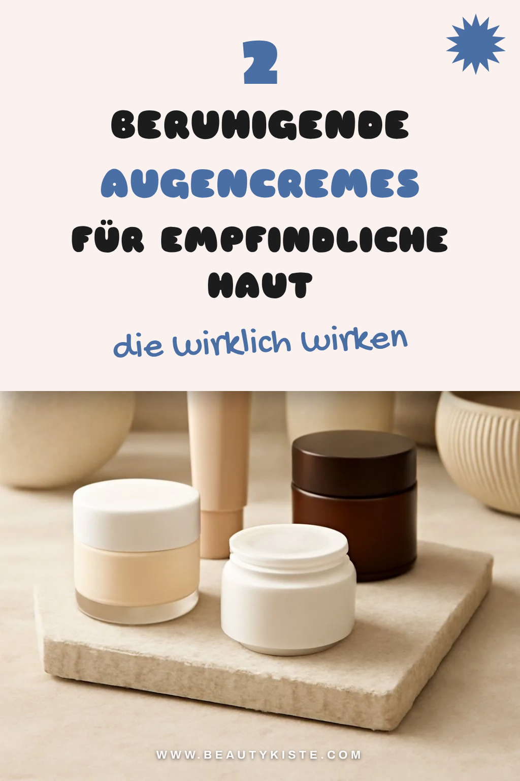Diese 3 Augencremes beruhigen empfindliche Haut
