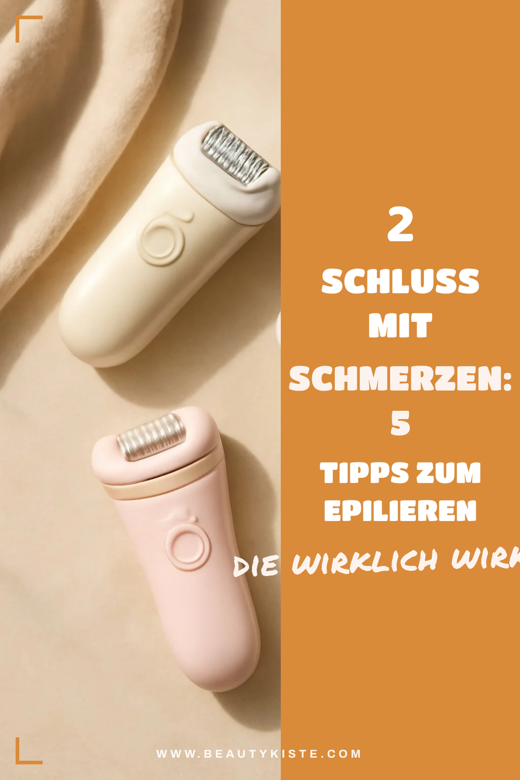 Wie du den Schmerz beim Epilieren minimierst