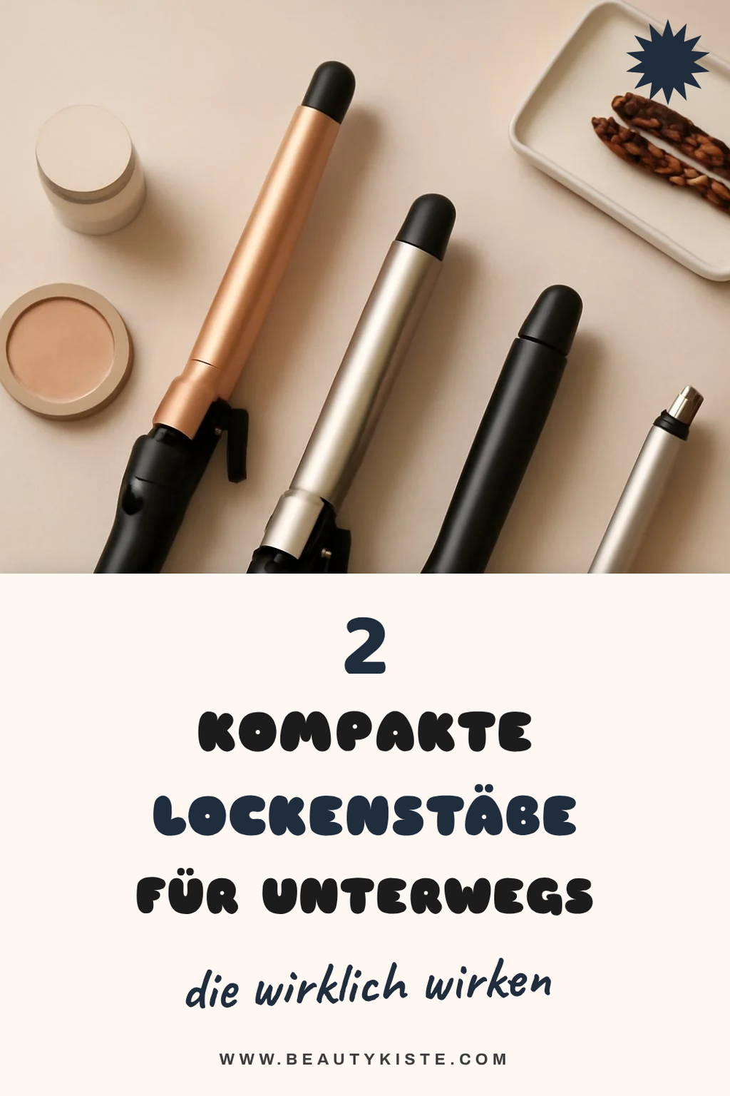 Kompakte Lockenstäbe für Reisen