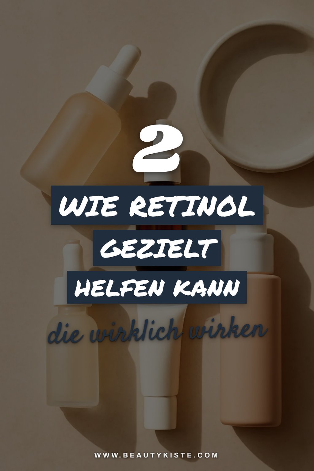 Retinol für spezifische Hautprobleme nutzen