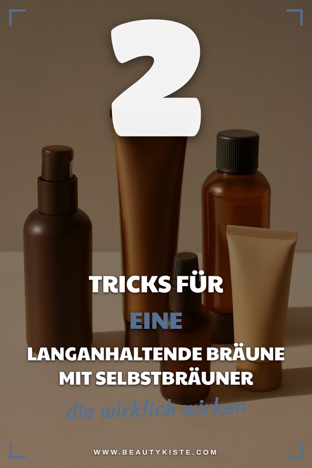 Lang anhaltende Bräune mit Selbstbräuner