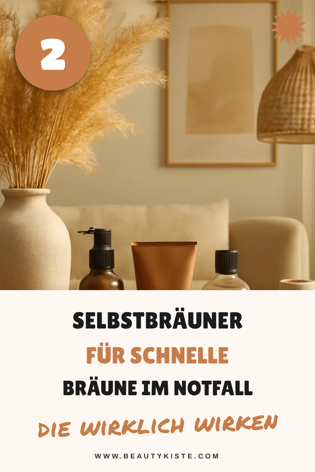 Schnelle Bräune für den Notfall