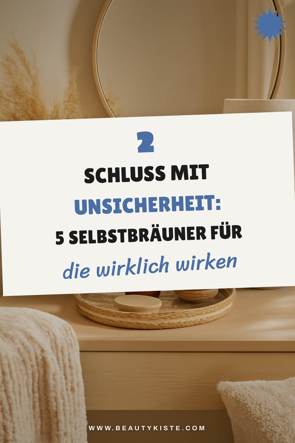 Die besten Selbstbräuner für spezielle Anlässe