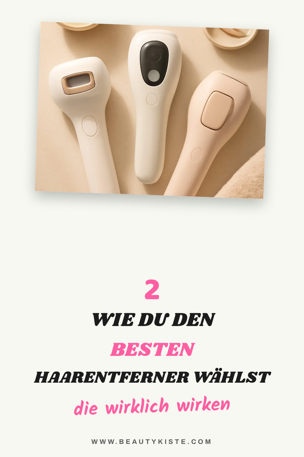 So findest du den richtigen Haarentferner für deinen Hauttyp