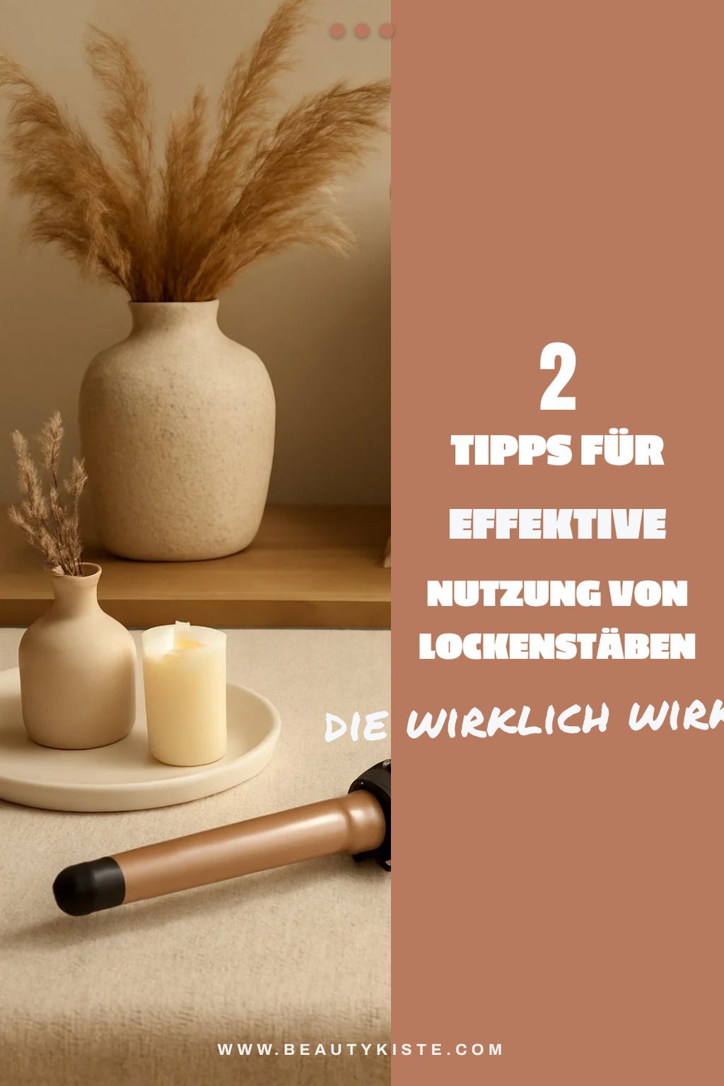 So nutzt du Lockenstäbe mit verschiedenen Aufsätzen effektiv