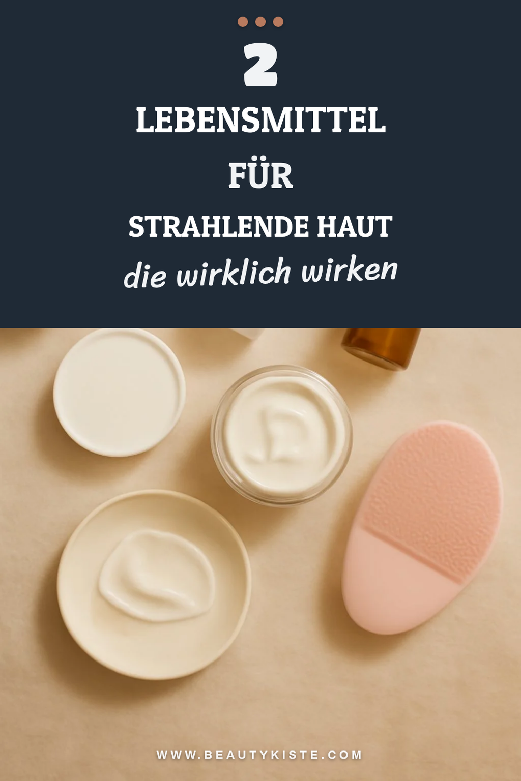 Die richtige Ernährung für gesunde Haut