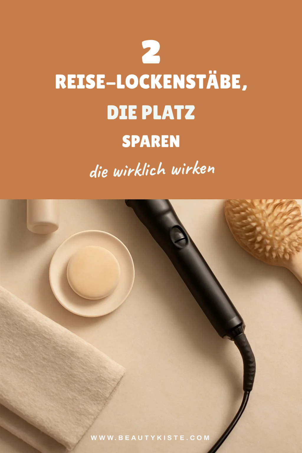Die besten Lockenstäbe für Reisen